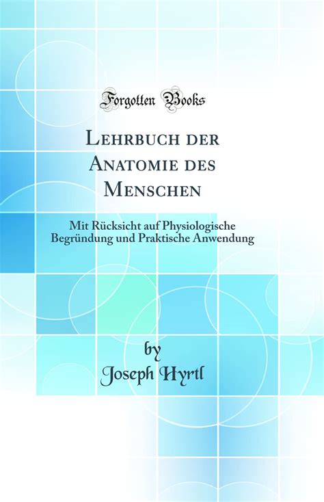 Buy Lehrbuch Der Anatomie Des Menschen Mit R Cksicht Auf