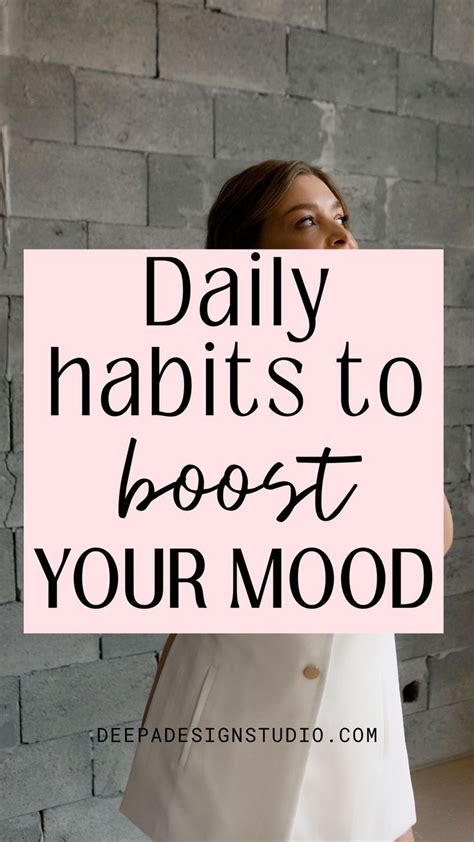 16 Amazing Habits To Boost Your Mood Instantly Artofit