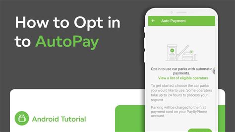 How To Opt In To Autopay With Paybyphone Android Youtube