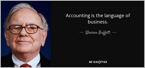 Warren Buffett Quote Accounting Is The Language Of Business