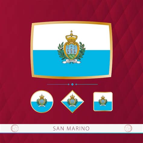 Premium Vector Set Of San Marino Flags With Gold Frame For Use At