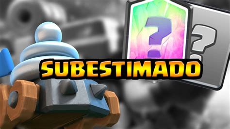 Essa Carta Subestimada Demais Clash Royale Youtube