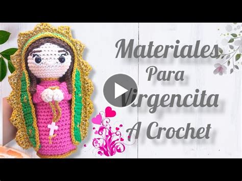 Virgen Tejida A Crochet Virgencita Amigurumi Virgen De Guadalupe A C