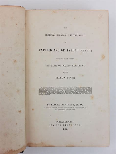 THE HISTORY, DIAGNOSIS, AND TREATMENT OF TYPHOID AND OF TYPHUS FEVER; WITH AN ESSAY ON THE ...