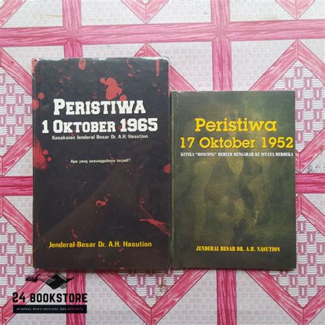 Jual Paket 2 Buku Peristiwa 1 Oktober 1965 Dan 17 Oktober 1952