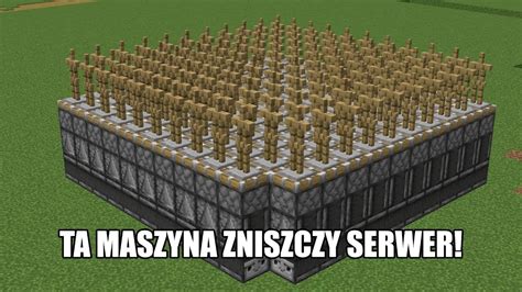 Jak Zbudować Lag MaszynĘ W Minecraft Poradnik Youtube