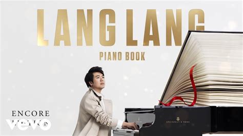 Lang Lang Clementi Sonatina No 1 In C Major Op 36 II Andante