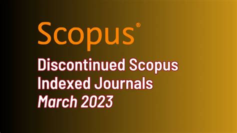 Discontinued Scopus Indexed Journals March 2023 Ilovephd