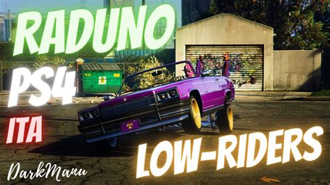 Raduno Gta 5 Online Low Rider YouTube