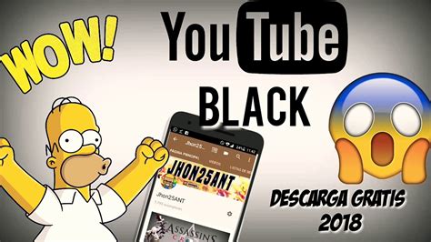 Descargar Youtube Black Apk 2018 Para Android Gratis Youtube