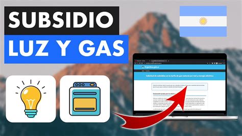 CÓMO PEDIR EL SUBSIDIO DE LUZ Y GAS EN ARGENTINA FORMULARIO TIPS Y