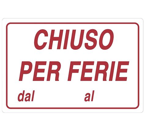 Chiuso Per Ferie