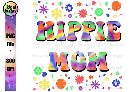 Hippie Mom Png 70s Retro Tie Dye Word Art Boho Sublimation 557214