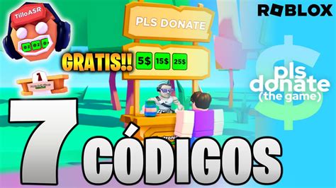 7 CÓDIGOS de PLS DONATE activos Y actualizados STAND GRATIS