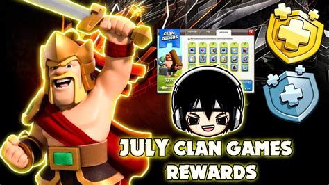 Clan Games Rewards In July 2022 In Clash Of Clans Upcoming 22 28 July