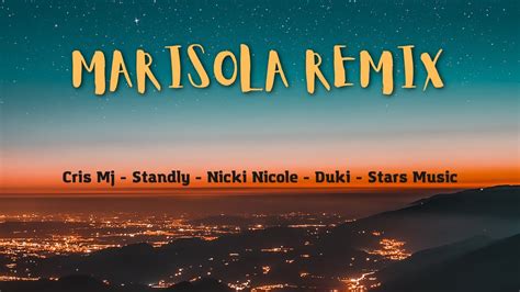 Letra De MARISOLA REMIX Cris Mj Standly Nicki Nicole Duki