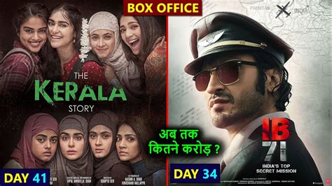 The Kerala Story Day 41 Vs IB 71 Day 34 Box Office Collection