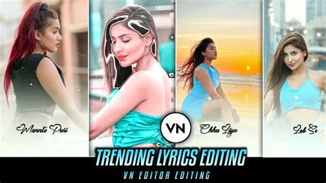 Trending Lyrics Video Editing In Vn App Lyrics Video Editing In Vn