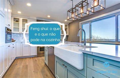 Feng Shui o que pode e o que não pode na cozinha