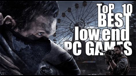 Top Best Low End Pc Games In Youtube