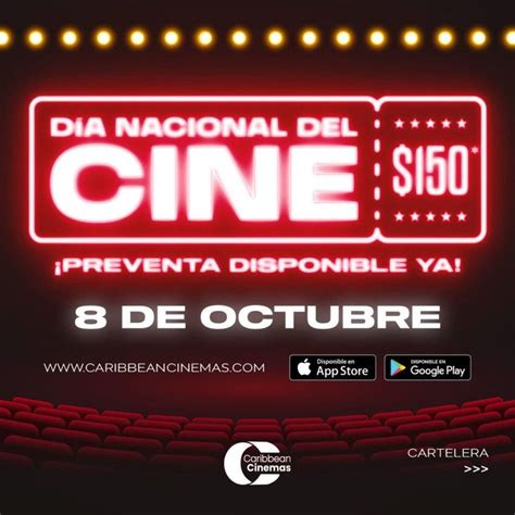 Caribbean Cinemas Ofrece Precios De Película” En Día Nacional Del Cine