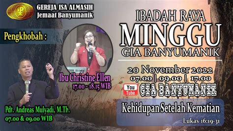 Ibadah Minggu Raya Ke 2 Minggu 20 November 2022 Youtube