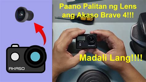 How To Replace Akaso Brave Lens Paano Palitan Ng Lens Ang Akaso