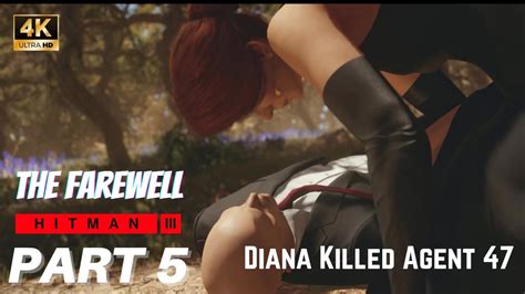 The Farewell 4K UltraHD HITMAN 3 Walkthrough Gameplay Part 5 FULL