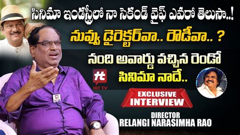 Director Relangi Narasimha Rao Exclusive Interview Rajendra Prasad