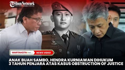 Anak Buah Sambo Hendra Kurniawan Divonis 3 Tahun Penjara Kasus