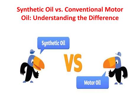 Synthetic Oil vs. Conventional Motor Oil: Understanding the Difference ...