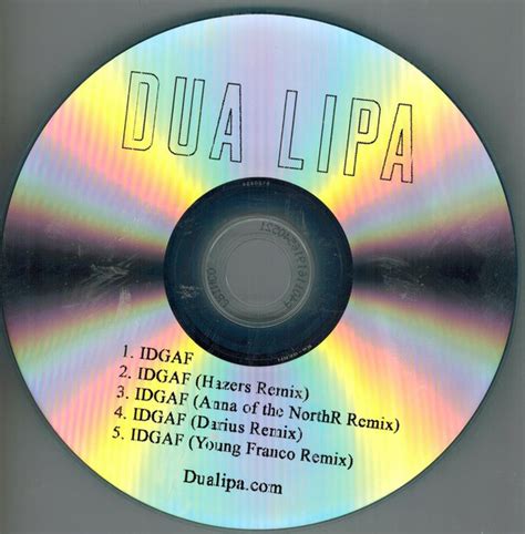 Dua Lipa - IDGAF (2018, CDr) | Discogs