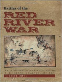 Battles of the Red River War : archeological perspectives on the Indian campaign of 1874 New ...