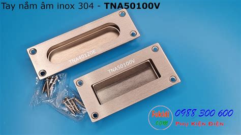 Hai Loại Tay Nắm âm Inox 304 Bề Mặt Inox Mờ Xước Dùng Làm Tay Nắm