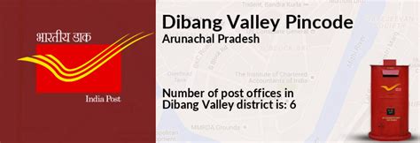 Dibang Valley District Pin Code Arunachal Pradesh