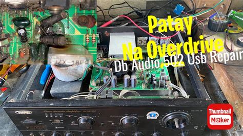 How To Repair Db Audio Amplifier Na Overdrive Youtube