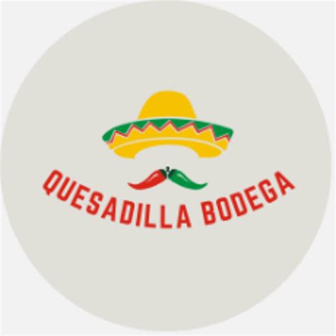 Order Quesadilla Bodega Anaheim CA Menu Delivery Menu Prices