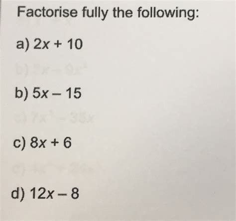 Solved Factorise Fully The Following A X B X C X Algebra