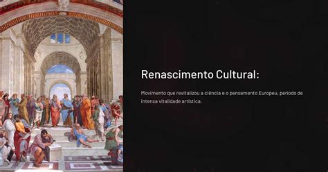 Qual O País Que Foi O Berço Do Renascimento Cultural