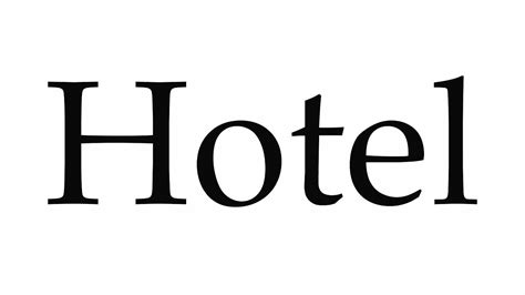 How To Pronounce Hotel YouTube