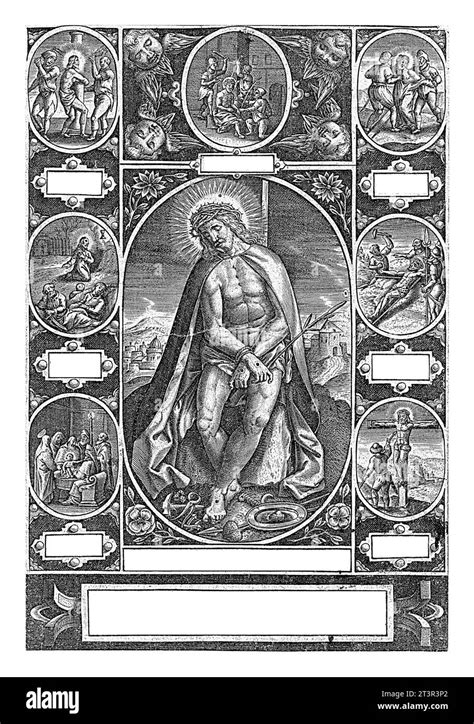 Christ As Man Of Sorrows Amidst Scenes From The Passion Wierix