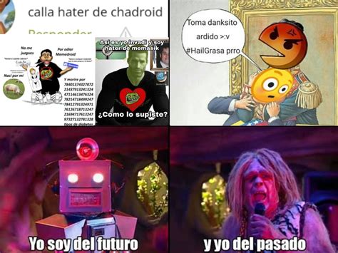 Los Dos Son Autistas No Odio Memedroid Pero Es Que Decir Que Es De