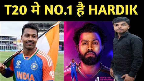 Hardik Pandya Icc T20i Ranking में No 1 All Rounder बने A Perfect