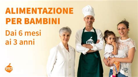 La Guida Completa All Alimentazione Dei Bambini Sotto I Anni