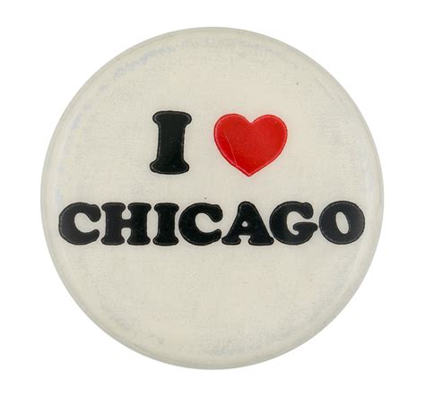 I Love Chicago Two Busy Beaver Button Museum