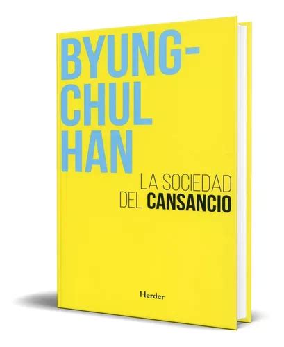 Libro La Sociedad Del Cansancio Byung Chul Han Original Env O Gratis