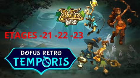 La tour des défi 21 22 23 Dofus temporis retro YouTube