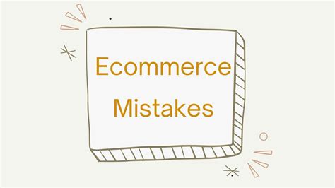 Common Ecommerce Mistakes Avoid These To Succeed In Online Retail