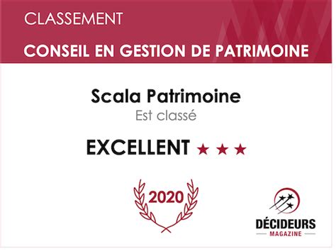 Scala Patrimoine conseil en gestion de patrimoine classé Excellent