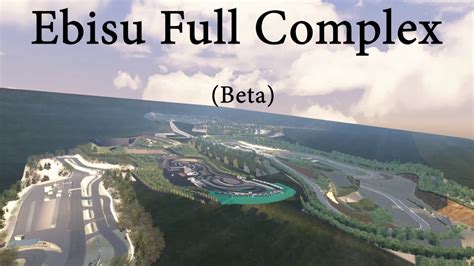 Ebisu Full Complex Tour All Courses In Track Drift Preview